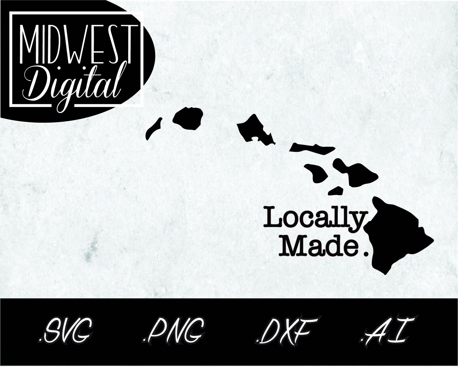 Hawaii Locally Made SVG for DIY projects .ai .png .dxf file Etsy