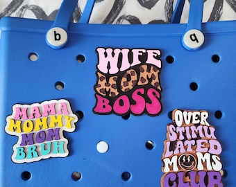 Bogg Bag Wife Mom Boss Charm, Overstimulated Moms Club Bogg Charm, Mama Mommy Mom Bruh Bogg Bag Button- Mom Themed Bogg Bag Button