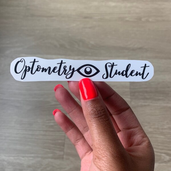 Optometry Student sticker | Healthcare sticker | medical sticker | future optometrist | optometry | vinyl stickers | laptop stickers