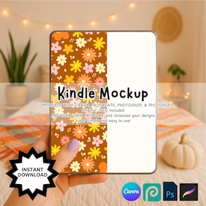 May include: A Kindle mockup held in a hand, featuring a floral design on the left side and a blank white space on the right. The text "Kindle Mockup" is displayed, along with details about compatibility and ease of use. An "Instant Download" badge is visible.
