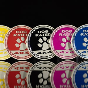 Dog Rated | Matte Silver | Metal Badge | Yellow, Red, Black, Hot Pink, Blue