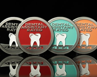 Dental Assistant Rated | Matte Silver | Metal Badge | Black, Red, Turquoise, Peach