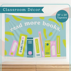 May include: A blue and green tapestry with the text "read more books." The tapestry features a stack of books with the words "English" and "Literature" on the spines. The tapestry is 36 inches by 26 inches.
