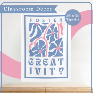 Foster Creativity Tapestry | Motivational School Poster | Retro, Floral Classroom Décor | Elementary Middle School Teacher