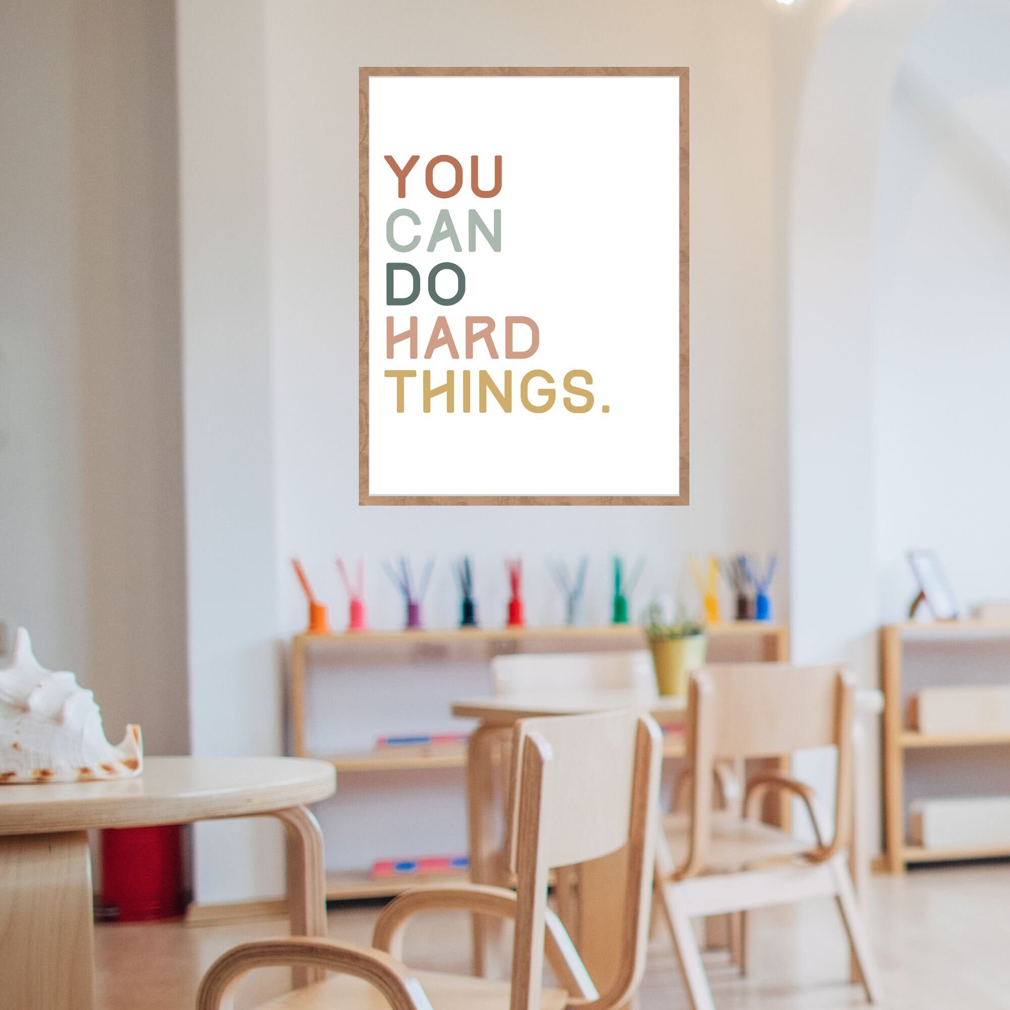 You Can Do Hard Things | Teacher Digital Print | Classroom Art | Kids Room Art | Downloadable Print | Inspirational Classroom Theme
