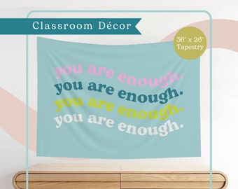 You Are Enough Classroom Tapestry | Elementary School Décor |  Inspirational Poster - Retro Neon