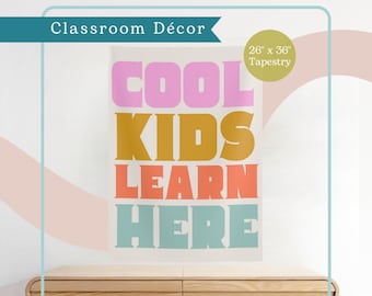 Cool Kids Learn Here Classroom Tapestry | Elementary School Décor |  Wall Hanging Poster Vertical - Bright + Funky