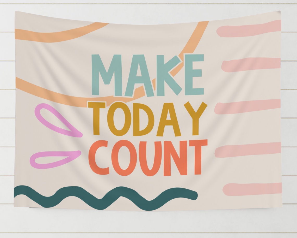 Make Today Count Classroom Tapestry | Elementary School Decor | Wall ...