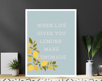 When Life Gives You Lemons | Teacher Digital Print | Classroom Art | Kids Room Art | Downloadable Print | Inspirational Classroom Theme