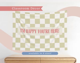 Ich bin glücklich, dass du hier bist karierter Klassenzimmer Wandteppich | Grün, Retro Thema | Grundschuldekor | Lehrer Poster | Motivierendes Thema