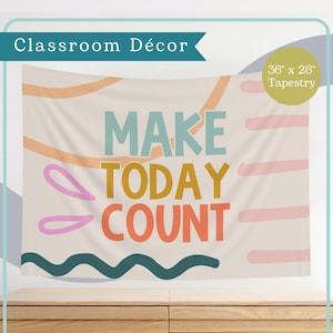 Make Today Count Classroom Tapestry | Elementary School Decor |  Wall Hanging Poster Horizontal - Bright + Funky