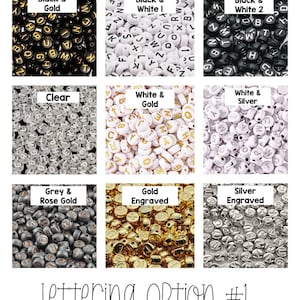 May include: Nine square images showcasing various letter bead options. Colors include black and gold, black and white, clear, white and gold, white and silver, grey and rose gold, gold engraved, and silver engraved. Text at the bottom reads "Lettering Option #1."