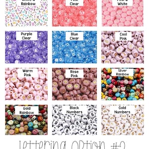 May include: A grid of nine different bead options, each with a unique color and lettering style. The options include white and rainbow, pink clear, pink and white, purple clear, blue clear, cool pink, warm pink, rose pink, silver rainbow, gold rainbow, black numbers, and gold numbers. The text "Lettering Option #2" is at the bottom.