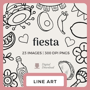 May include: Black and white line art illustrations of various fiesta themed items, including a sombrero, avocado, chili pepper, lemon, watermelon, heart, flower, tequila bottle, taco, maraca, and the text "fiesta 23 IMAGES | 300 DPI PNGS Digital Download LINE ART"