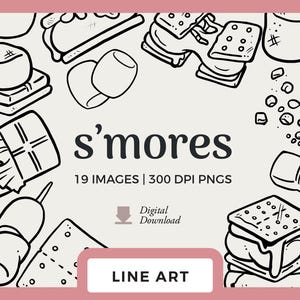 Puede incluir: Ilustración en blanco y negro de ingredientes para s'mores, incluyendo malvaviscos, galletas Graham y chocolate. El texto "s'mores" se muestra de forma destacada, junto con "19 IMAGES | 300 DPI PNGS" y "LINE ART".