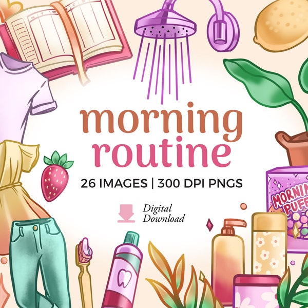 Morning Routine Clipart illustrations | Good Morning Planner PNG Download | Daily Habits clip art, Get Ready Graphics png, digital doodles