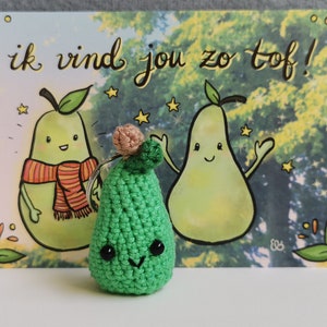 Toffe peer / gehaakte peer met bijpassende zelfontworpen kaart / ik vind jou tof! / cadeautje / compliment / blijmaker