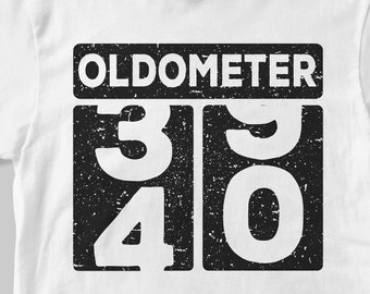 Oldometer 40th Birthday Svg, Oldometer 40 Years Svg, Birthday Svg, Funny Birthday, 40th Birthday Gifts Svg, Png, Eps, Dxf, Cricut, Silhouette