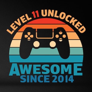 Level 11 entsperrt SVG, 11 Jahre altes Design, 11 Jahre altes Design, 11