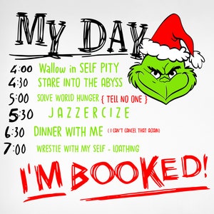 Meu Dia Grinch SVG, Meu Dia Estou Reservado SVG, Grinch SVG, Natal SVG, Grinch 2025 SVG, Agenda Grinch SVG, PNG, Eps, Cricut, Silhouette
