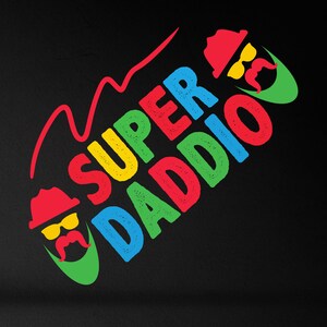 Father&#39;s Day SVG, Super Daddio SVG, Fathers Super SVG, Father Png, Cartoon Dad Png, Family Svg, Fathers Day Shirt, Dad Life Svg,Funny Daddio