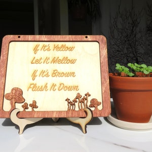 Letrero de cabaña / Letrero de casa: instrucciones para invitados: si es amarillo, déjelo que se calme - Marco de hongo