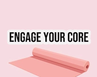 engage your core sticker, workout sticker, water bottle sticker, muscle mommy sticker