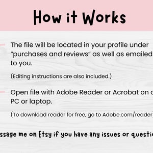 Op de afbeelding: Een roze en witte afbeelding met de titel "How it Works". De tekst legt uit hoe je toegang krijgt tot een bestand na aankoop, inclusief locatie in het profiel en e-mailbezorging. Instructies voor het openen van het bestand met Adobe Reader of Acrobat.