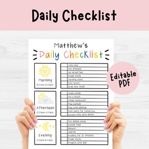 May include: A printable daily checklist with the title "Daily Checklist" at the top. The checklist is divided into morning, afternoon, and evening sections, with a list of tasks for each time of day. The text "Editable PDF" is also visible.