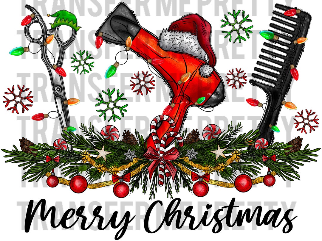 Merry Christmas Hair Stylist Ready to Press Sublimation Etsy