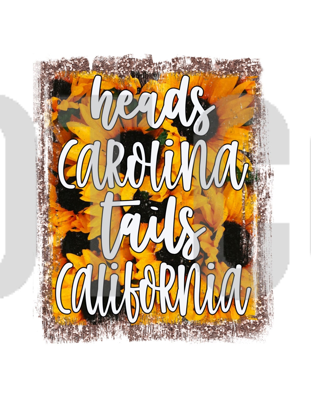 Heads Carolina Tails California Ready to Press Sublimation Etsy