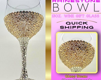 Rhinestone BOWL Wine Glass Gift | Rhinestone Bling Wine Glass Bowl | Personalized Diamond Gift Wine Glass | Customizable Glam Birthday Gift