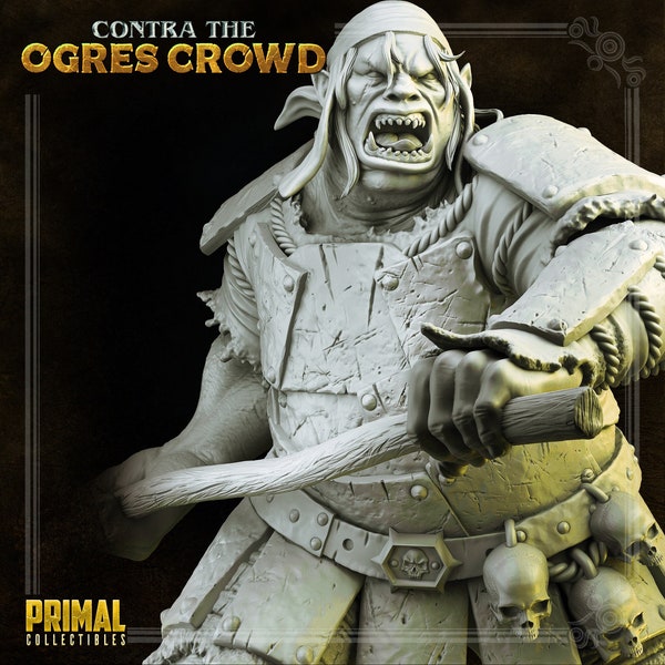 Ulbrok, Ogre champion, Contra the ogres crowd, February 2023 bundle - Primal Collectibles