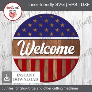 Cartello del 4 luglio, segno di benvenuto, decorazione per le vacanze SVG, SVG estivo, segno rotondo in legno, arredamento della fattoria, Glowforge Svg, file tagliato al laser