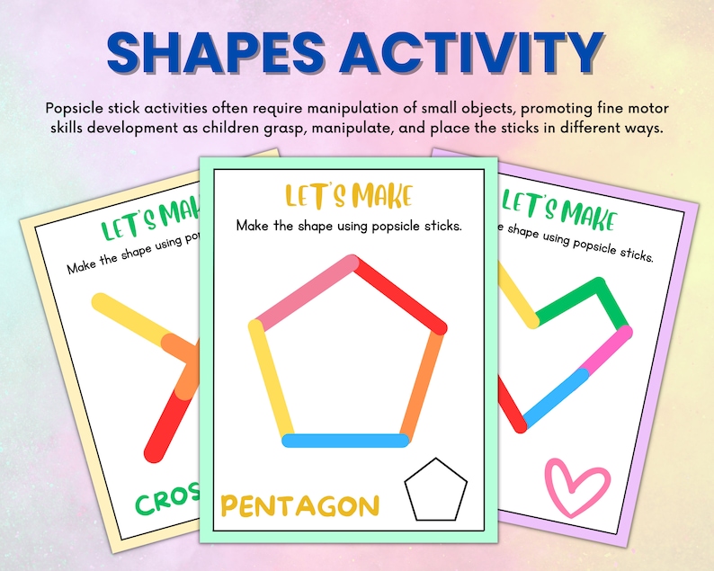 May include: Three printable activity cards with instructions to make shapes using popsicle sticks. The cards show a cross, a pentagon, and a heart shape. Each card has a colorful illustration of the shape made with popsicle sticks.