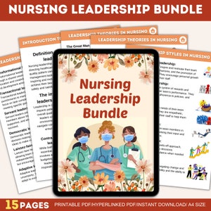 May include: A digital Nursing Leadership Bundle displayed on a tablet, featuring illustrations of nurses and floral accents. The title "Nursing Leadership Bundle" is prominently displayed. Includes 15 pages of printable PDF content.