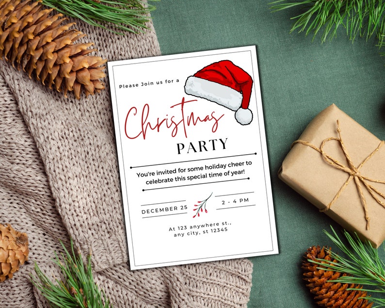 May include: A white Christmas party invitation with red text. The invitation features a red Santa hat with white trim and a holly sprig with red berries. The text reads "Please Join us for a Christmas Party", "You're invited for some holiday cheer to celebrate this special time of year!", "December 25", "2-4 PM", "At 123 anywhere st., any city, st 12345".