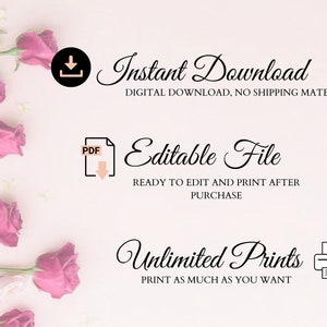 May include: Instant download, editable PDF file, and unlimited prints.  This digital download is ready to edit and print after purchase.