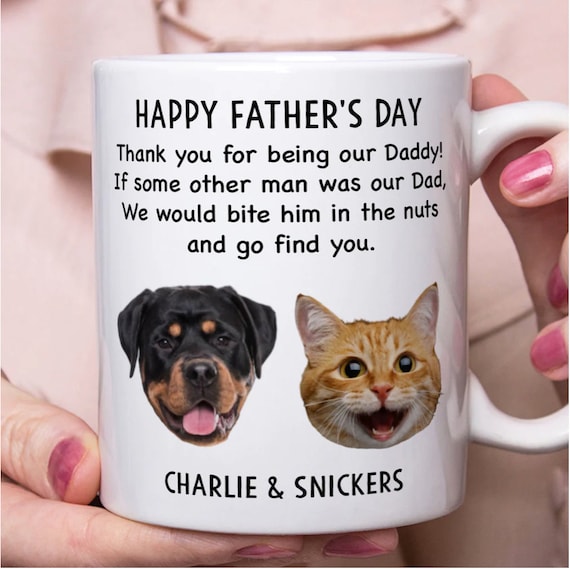 Happy Father's Day Thank You for Being My Daddy Dog Cat Mug