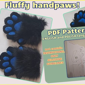 May include: Black and blue fluffy handpaws with a PDF pattern. The handpaws have black fur and blue paw pads. The PDF pattern is in English and Polish and contains selective guidelines.