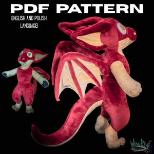 May include: A plush red dragon with cream-colored accents, including wings and belly. The dragon has large ears and a long tail. The image also includes a smaller version of the dragon. Text on the image reads "PDF PATTERN" and "ENGLISH AND POLISH LANGUAGE!"
