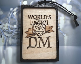 World's OKAYEST DM! D&D Dungeon Master Appreciation themed Christmas Ornament - D20 Dungeons and Dragons Holiday Decoration Ornament