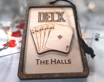 DECK The Halls - Christmas Ornament - Playing Cards Holiday Decoration