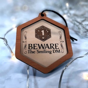 Beware the Smiling DM!   Christmas Ornament - Dungeons and Dragons, Dungeon Master gaming themed Holiday Decoration