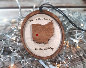 No Place Like (Your State) for the  Holidays - Personalizable State Christmas Ornament  Decoration