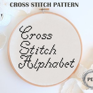 Cross Stitch Alphabet pattern PDF, Full Alphabet Cross Stitch Decorative, Calligraphy Cross Stitch Font Letters  and numbers