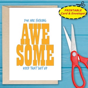 "Printable ""You Areappearful,Keep-Tahia"" Karte und Umschlag |." Geburtstag, Jahrestag, Abschlussfeier-Lustig, sarkastisch, unangemessen