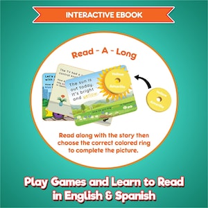 Puede incluir: Libro electr&oacute;nico interactivo para aprender a leer en ingl&eacute;s y espa&ntilde;ol. El libro electr&oacute;nico presenta una ilustraci&oacute;n colorida de un sol y las palabras "The sun is out today. It's bright and yellow." con un c&iacute;rculo amarillo etiquetado "Yellow/Amarillo" al lado.
