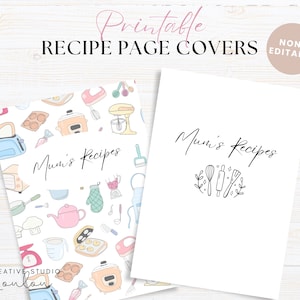Könnte beinhalten: Zwei druckbare Rezeptseiten-Cover mit dem Text "Mamas Rezepte" in einer handschriftlichen Schriftart. Das erste Cover zeigt einen weißen Hintergrund mit einem bunten Muster aus Küchenutensilien und Essen. Das zweite Cover zeigt einen weißen Hintergrund mit einer einfachen Schwarzweißillustration von Küchenutensilien und dem Text "Mamas Rezepte". Der Text "Druckbare Rezeptseiten-Cover Nicht bearbeitbar" erscheint oben im Bild.