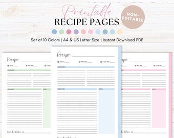 May include: Printable recipe pages in green, blue, and pink. The pages have sections for servings, prep time, cook time, ingredients, directions, notes, and a space for the name of the recipe. The text "Printable Recipe Pages" is at the top of the image, with the words "Non-Editable" in a circle.
